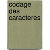 Codage Des Caracteres by Source Wikipedia