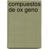 Compuestos de Ox Geno by Fuente Wikipedia