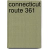 Connecticut Route 361 door Ronald Cohn
