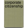 Corporate Citizenship by Andre Habisch