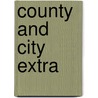 County and City Extra by Mary Meghan Ryan