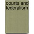 Courts And Federalism