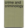 Crime and Criminology door Sue Titus Reid