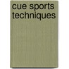 Cue Sports Techniques door Ronald Cohn
