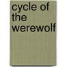 Cycle Of The Werewolf by Jon Land