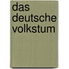 Das Deutsche Volkstum door Hans Meyer