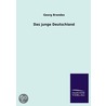 Das Junge Deutschland by Georg Brandes