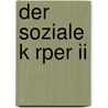 Der Soziale K Rper Ii door Hans-Peter Hepe