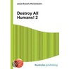 Destroy All Humans! 2 door Ronald Cohn