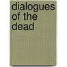 Dialogues of the Dead door George Lyttelton Lyttelton