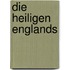 Die Heiligen Englands