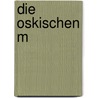 Die Oskischen M door Julius Friedlaender