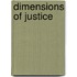 Dimensions of Justice