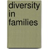 Diversity In Families by Stanley Ei Eitzen
