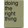 Doing the Right Thing by Theo Theobald