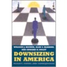Downsizing In America by William J. Baumol