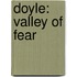 Doyle: Valley Of Fear