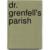 Dr. Grenfell's Parish door Ph. (Institute Of Social And Health Sciences