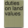 Duties on Land Values door George Harris Devonshire