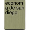 Econom a de San Diego by Fuente Wikipedia