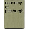 Economy of Pittsburgh by Ronald Cohn