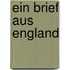 Ein Brief aus England