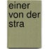 Einer von der Stra
