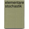 Elementare Stochastik by Herbert Kütting