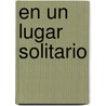 En un lugar solitario door Enrique Vila-Matas