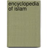 Encyclopedia Of Islam door Juan Eduardo Campo