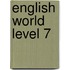 English World Level 7