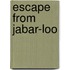 Escape from Jabar-Loo