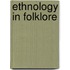 Ethnology In Folklore