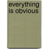 Everything Is Obvious door Duncan J. Watts