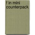 F in Mini Counterpack