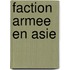 Faction Armee En Asie