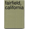 Fairfield, California door Ronald Cohn