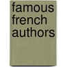 Famous French Authors by U.S. Government