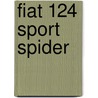 Fiat 124 Sport Spider by Ronald Cohn