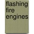 Flashing Fire Engines