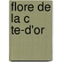 Flore De La C Te-D'Or