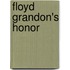 Floyd Grandon's Honor