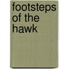 Footsteps of the Hawk door Andrew Vachss