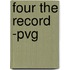 Four The Record -Pvg