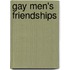 Gay Men's Friendships