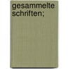 Gesammelte Schriften; door Lenz