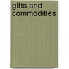 Gifts and Commodities door James G. Carrier
