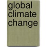 Global Climate Change by Sharon Spray