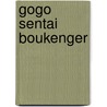 GoGo Sentai Boukenger by Ronald Cohn