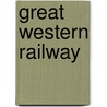 Great Western Railway by Andy Roden